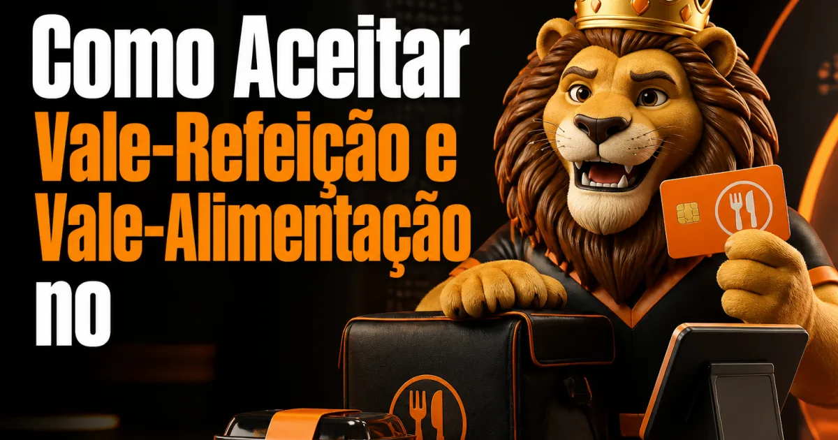 Como Aceitar Vale-Refeição e Vale-Alimentação no