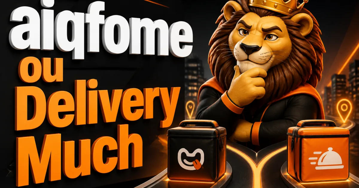 aiqfome ou Delivery Much