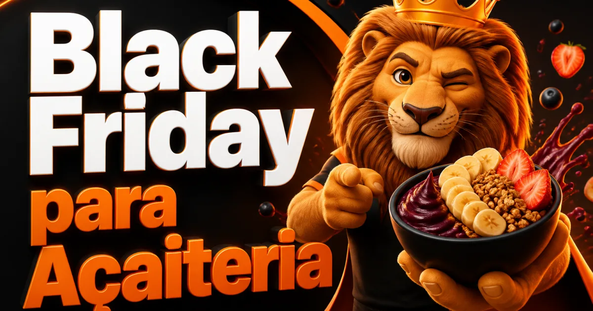 Black Friday para Açaiteria