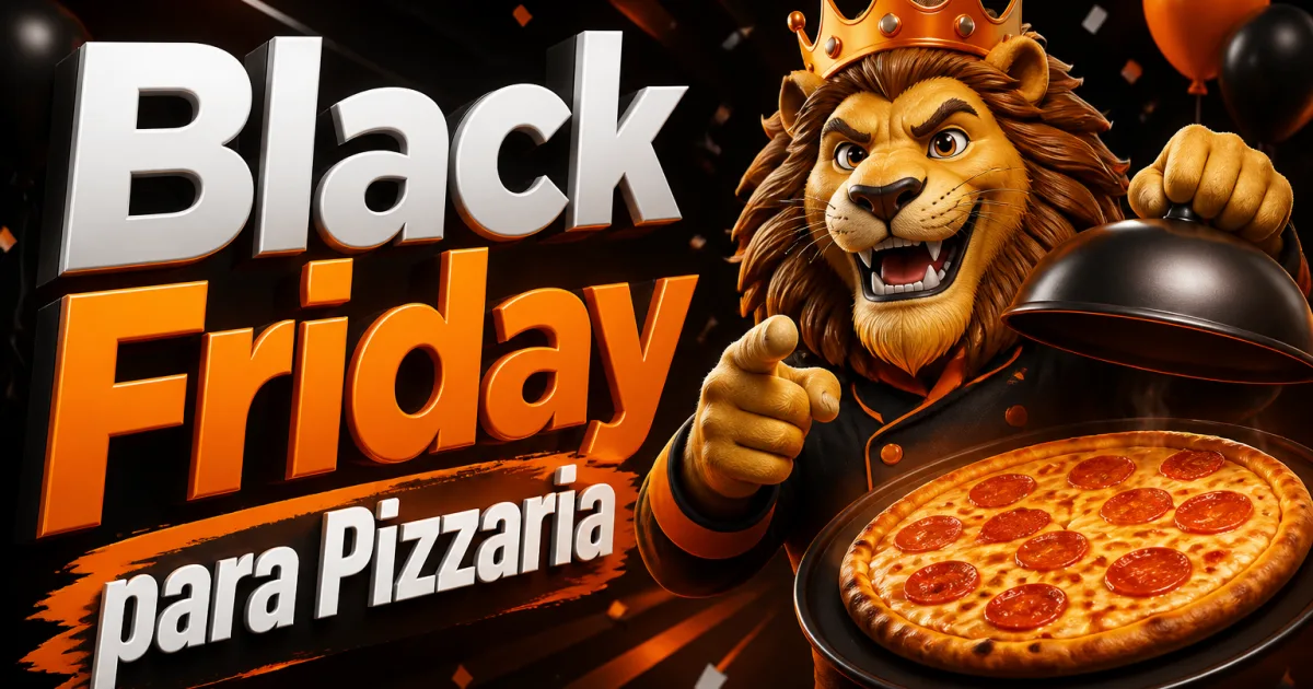 Black Friday para Pizzaria