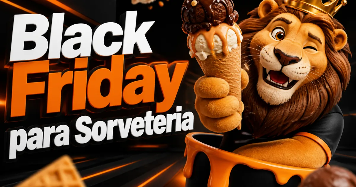 Black Friday para Sorveteria