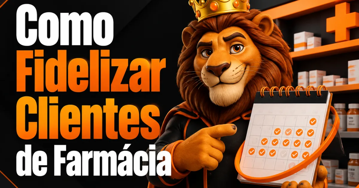 Como Fidelizar Clientes de Farmácia