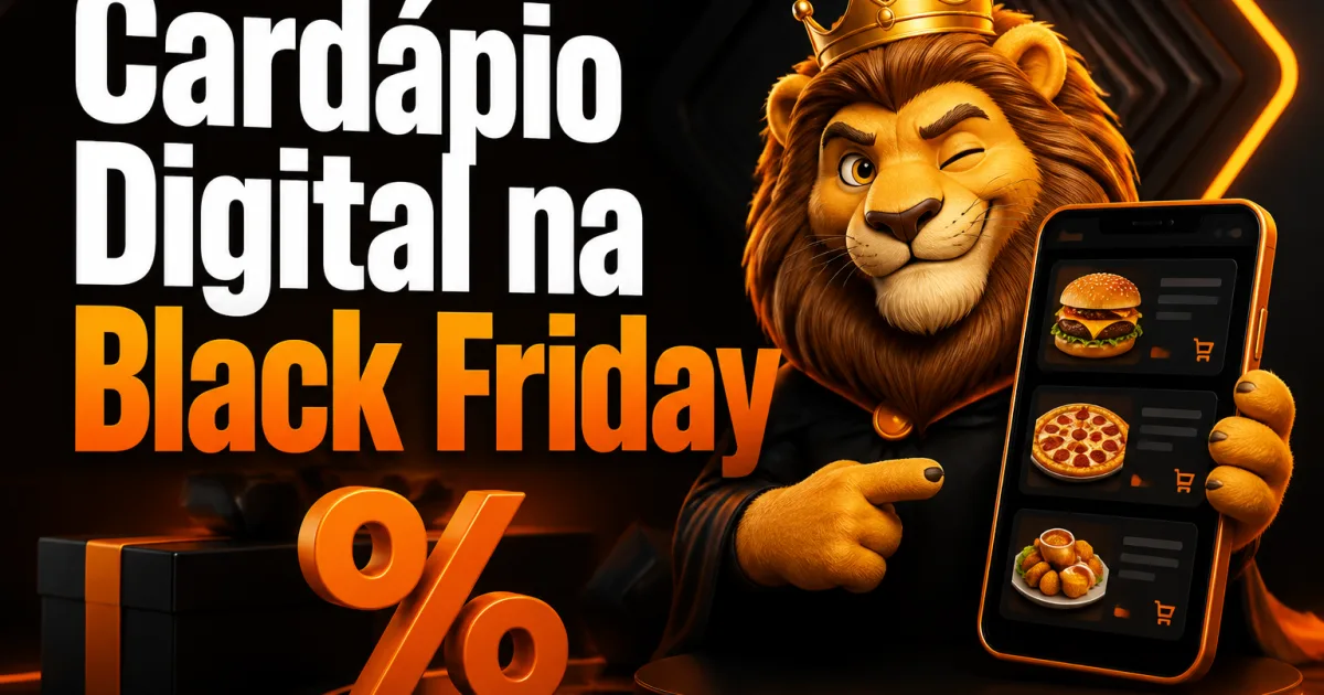 Cardápio Digital na Black Friday: Checklist de 12 Itens para a Promoção Rodar sem Erro