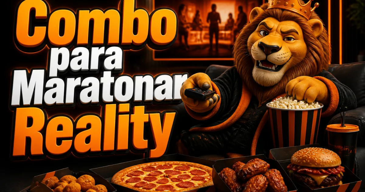 Combo para Maratonar Reality