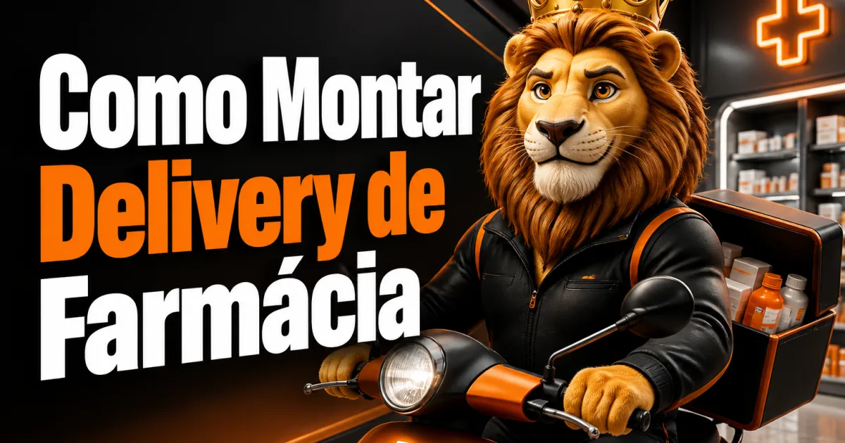 Como Montar Delivery de Farmácia