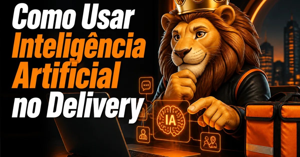 Como Usar Inteligência Artificial no Delivery