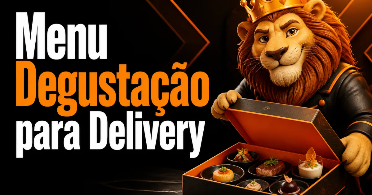 Menu Degustação para Delivery