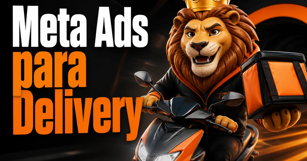 Meta Ads para Delivery
