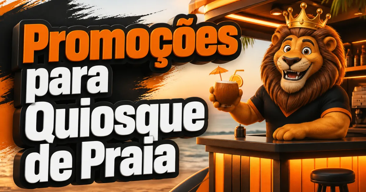 Promoções para Quiosque de Praia