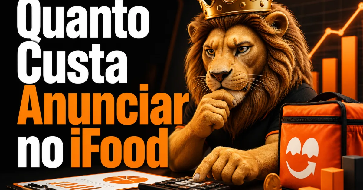Quanto Custa Anunciar no iFood