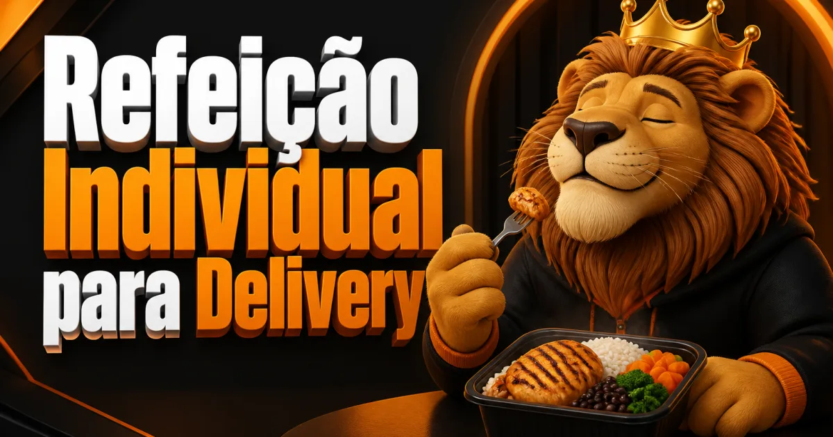 Refeição Individual para Delivery