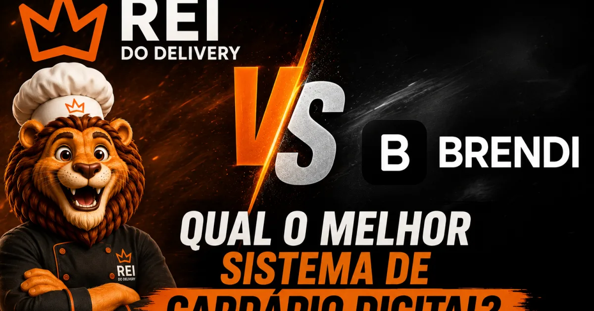 Comparativo Rei do Delivery vs Brendi