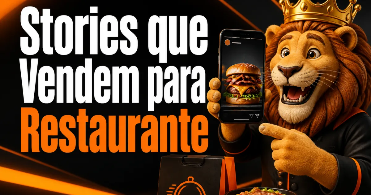 Stories que Vendem para Restaurante