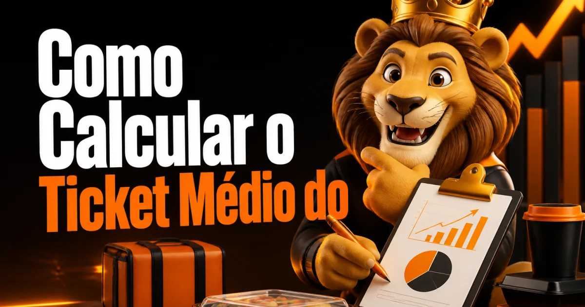 Como Calcular o Ticket Médio do