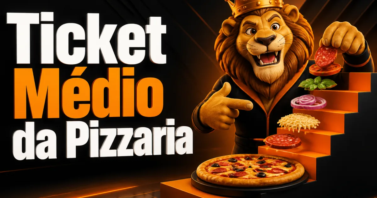 Ticket Médio da Pizzaria