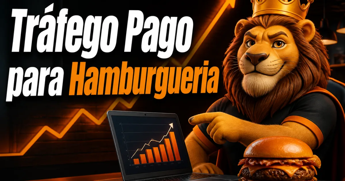 Tráfego Pago para Hamburgueria