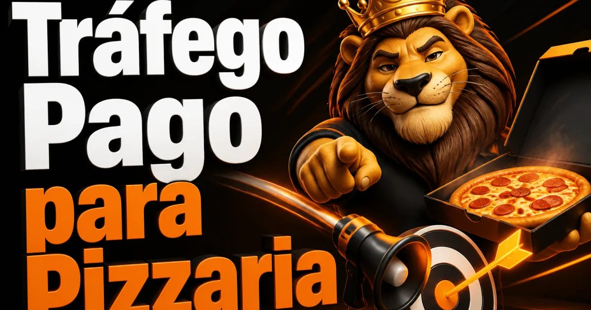 Tráfego Pago para Pizzaria
